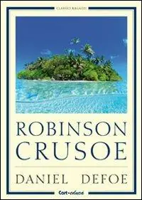 Scelto Dai Clienti Robinson Crusoe