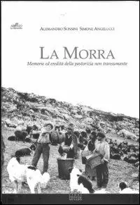 La morra. Memorie ed eredità della pastorizia non transumante Economico