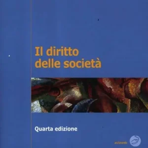 Il diritto delle società Esclusivo
