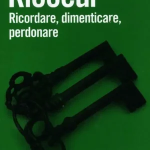 Promozione Ricordare, dimenticare, perdonare. L‘enigma del passato
