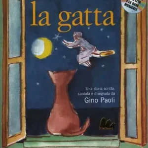 La gatta. Ediz. illustrata. Con CD Audio Compra Online
