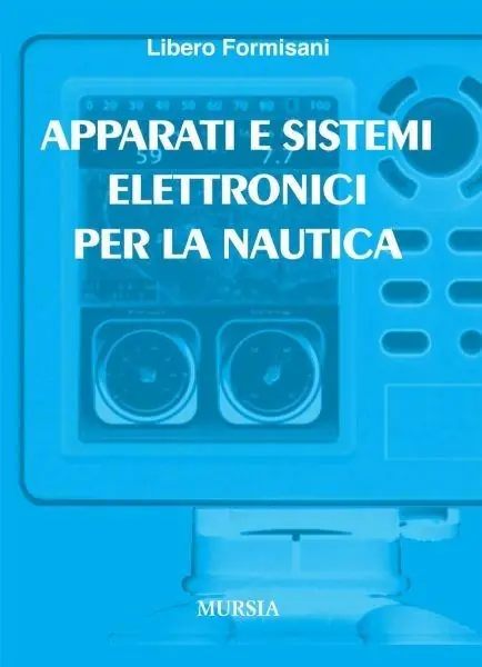 Ultimissimo Modello Apparati e sistemi elettronici per la nautica