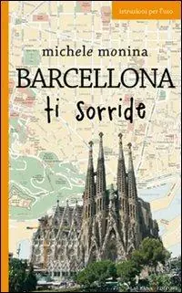 Promozione Esclusiva Barcellona ti sorride
