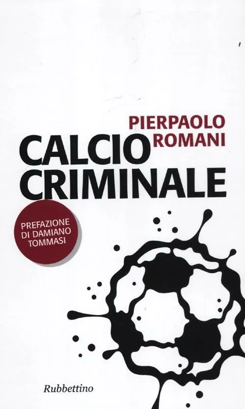 Professionale Calcio criminale