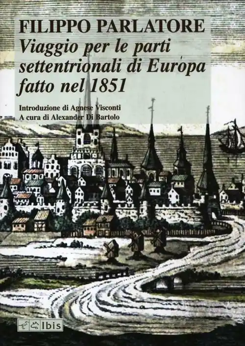 Viaggio per le parti settentrionali di Europa fatto nell‘anno 1851 Offerta Speciale