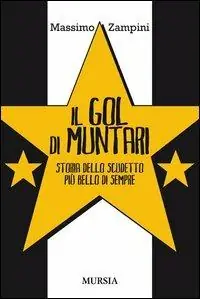 Ordina Subito Il gol di Muntari. Storia dello scudetto più bello di sempre