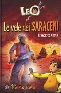 Promozione Esclusiva Leo. Le vele dei saraceni
