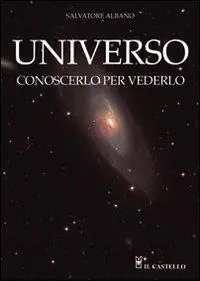Compra Adesso Universo. Conoscerlo per vederlo