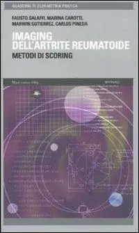 Imaging dell‘artrite reumatoide. Metodi di scoring Offerta Del Giorno