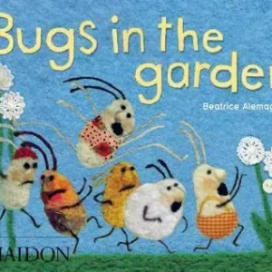 Consegna Rapida Bugs in the garden. Ediz. illustrata