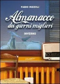 Almanacco dei giorni migliori. Inverno Professionale