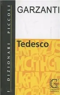 Il piccolo dizionario di tedesco Must-Have