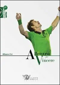 Allenarsi per vincere Promozione