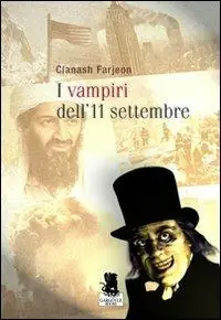 I vampiri dell‘11 settembre Saldi