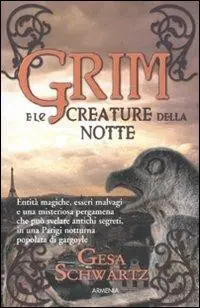 Grim e le creature della notte Prezzo Scontato