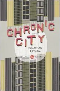 Chronic City Acquista Ora