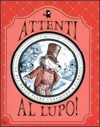 Direttamente Dal Produttore Attenti al lupo! Le più belle fiabe classiche a fumetti. Ediz. illustrata