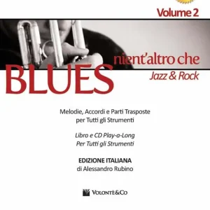 Prezzo Ridotto Aebersold. Con CD Audio. Vol. 2 Nient‘altro che blues, jazz & rock