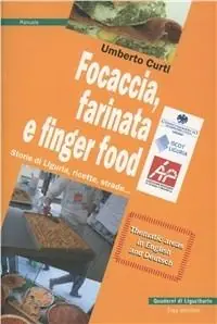 Focaccia, farinata e finger food Offerta Del Giorno