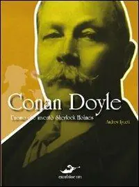 Conan Doyle. L‘uomo che inventò Sherlock Holmes Affare