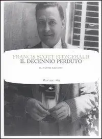 Il decennio perduto Quantità Limitata