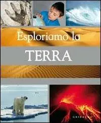 Esploriamo la terra Compra Adesso