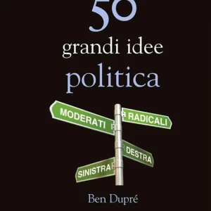 50 grandi idee. Politica Bestseller