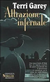 Attrazione infernale Soddisfatti O Rimborsati