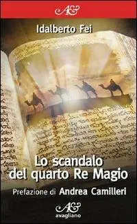 Di Tendenza Lo scandalo del quarto Re Magio