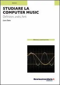 A Buon Prezzo Studiare la computer music