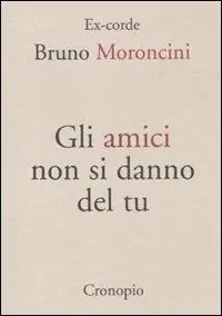 Spedizione Espresso Gli amici non si danno del tu