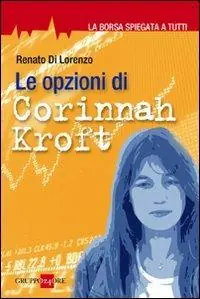 Spedizione Espresso Le opzioni di Corinnah Kroft. La borsa spiegata a tutti