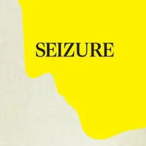 Seizure. Ediz. illustrata Di Tendenza