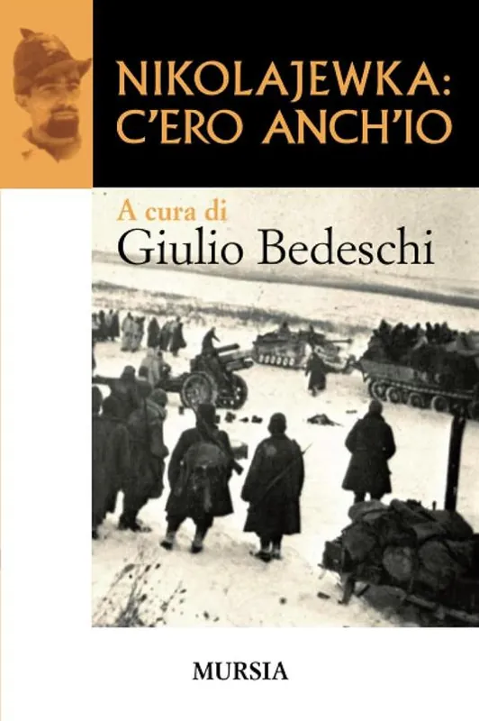 Direttamente Dal Produttore Nikolajewka c‘ero anch‘io