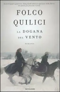 La dogana del vento Esclusivo
