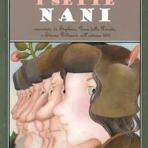 Occasione Imperdibile I sette nani. Ediz. illustrata