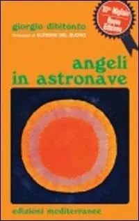 Acquista Ora Angeli in astronave