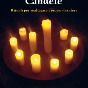 Miglior Prezzo Candele. Rituali per realizzare i propri desideri