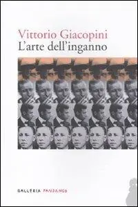 Subito Disponibile L‘ arte dell‘inganno