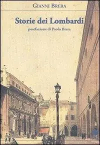 Spedito Oggi Storie dei lombardi