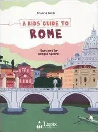 A Kids‘ guide to Rome Occasione Imperdibile