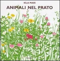 Compra Oggi Stesso Animali nel prato. Ediz. illustrata