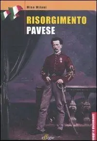 Solo Oggi Risorgimento pavese