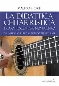 Promozione La didattica chitarristica tra Ottocento e Novecento