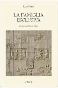 La famiglia esclusiva Occasione Imperdibile