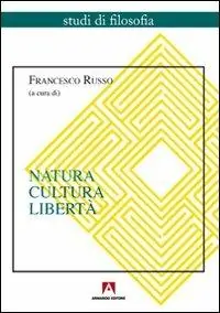 Natura, cultura, libertà Scelto Dai Clienti