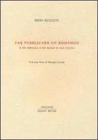 Esclusivo Far pubblicare un romanzo. È più difficile o più facile di una volta?