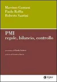 Offerta Limitata PMI. Regole, bilancio, controllo