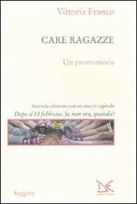 Promozione Esclusiva Care ragazze. Un promemoria