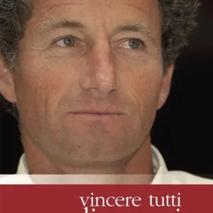 Super Prezzo Vincere tutti gli oceani. Un mito della vela, chiamato «il professore»